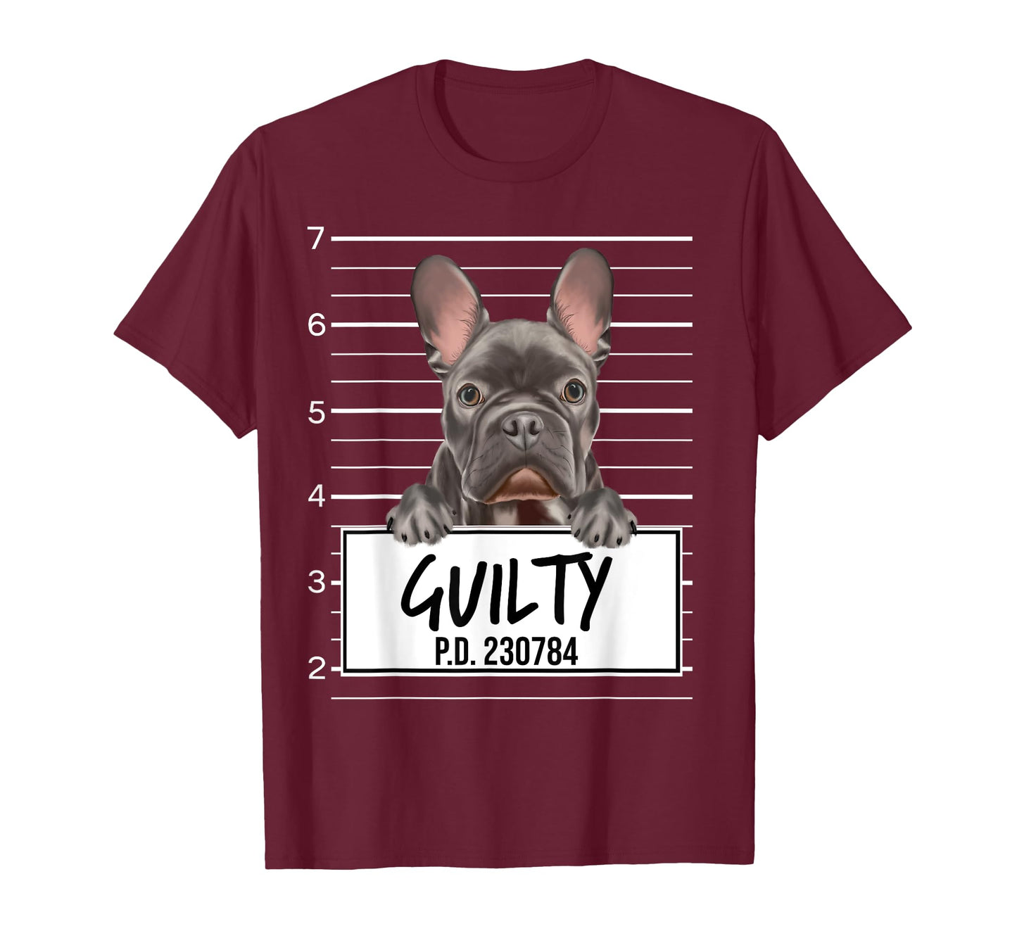 Funny French Bulldog Mugshot Guilty Dog Men Women Girls Kids T-Shirt