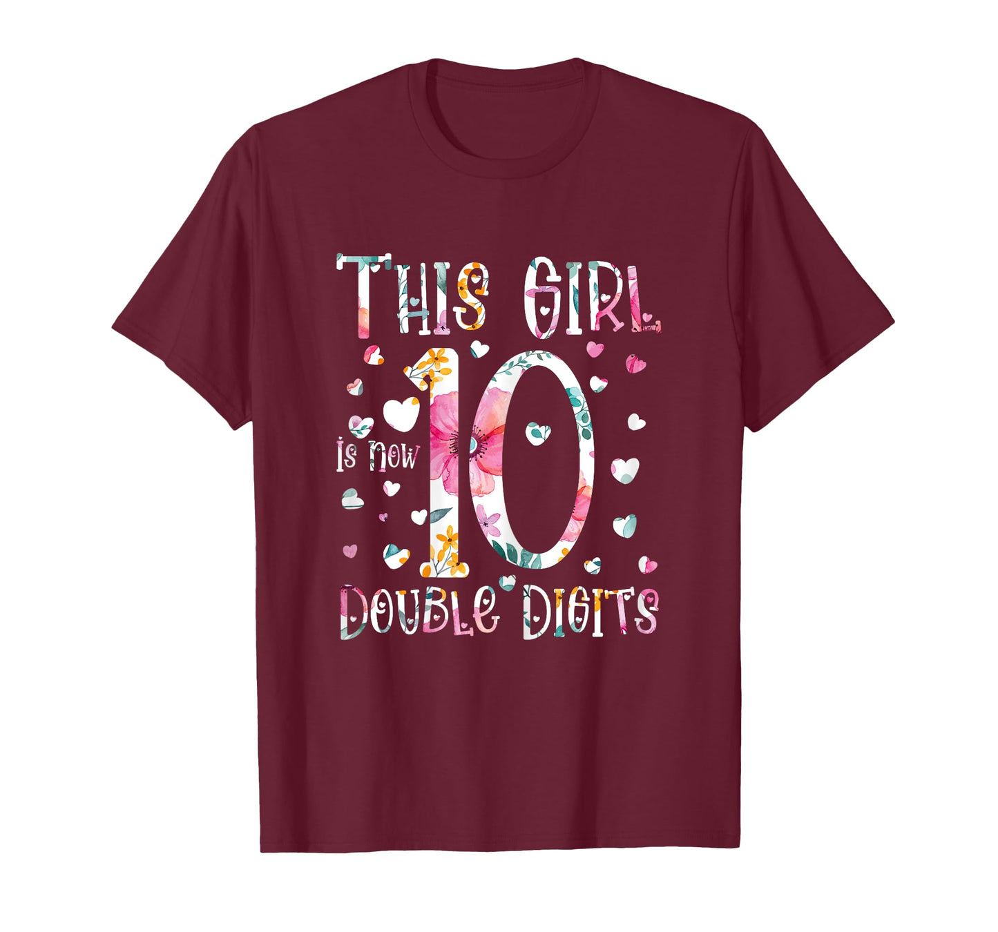 birthday gifts for girl, This Girl Is Now 10 Double Digits T-Shirt