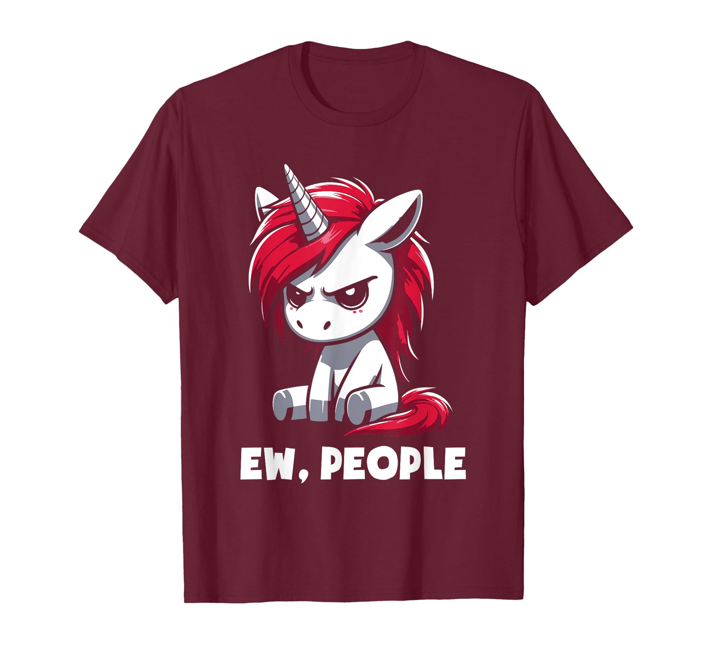 Ew People Unicorn Funny Sarcastic Humor Introvert T-Shirt