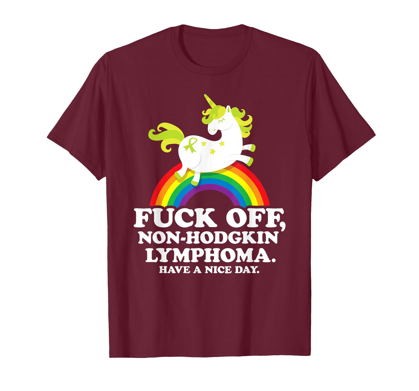 Non-Hodgkin Lymphoma Survivor | Fuck Non-Hodgkin Lymphoma T-Shirt