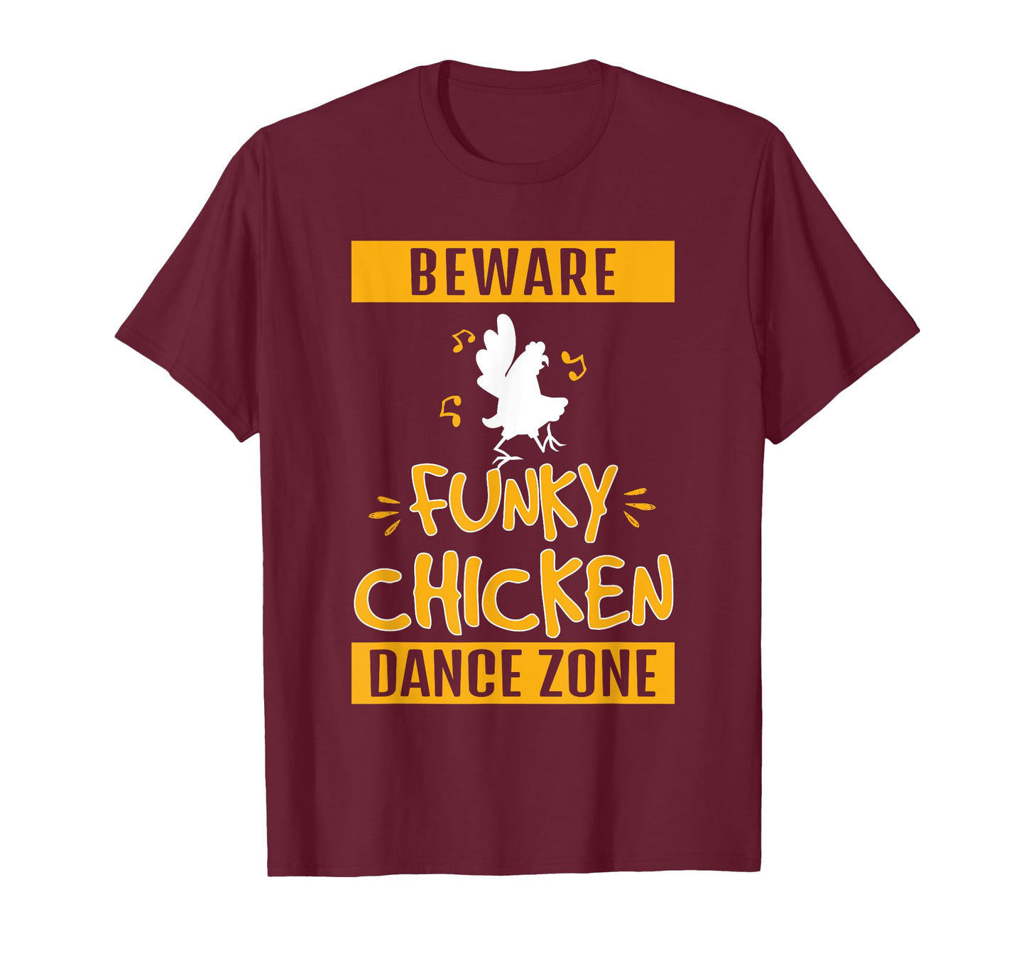 Funny Funky Chicken Dance Zone Chicken Dance Lovers T-Shirt