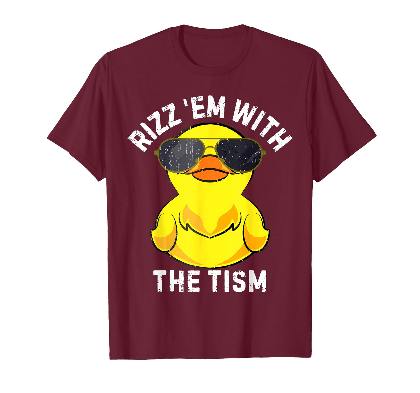 Rizz Em With The Tism Rizzler Joke Meme Rizzling Duck Funny T-Shirt