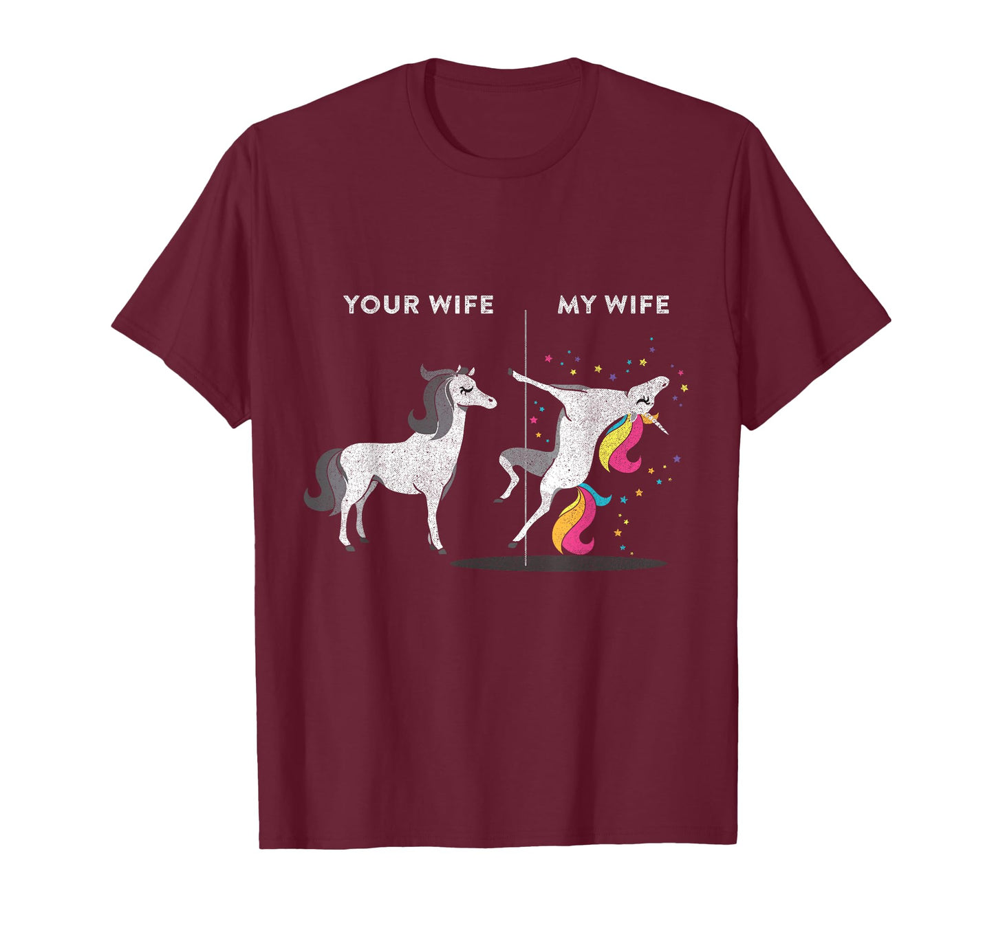 Your Wife vs My Wife Unicorn T-shirt T-Shirt