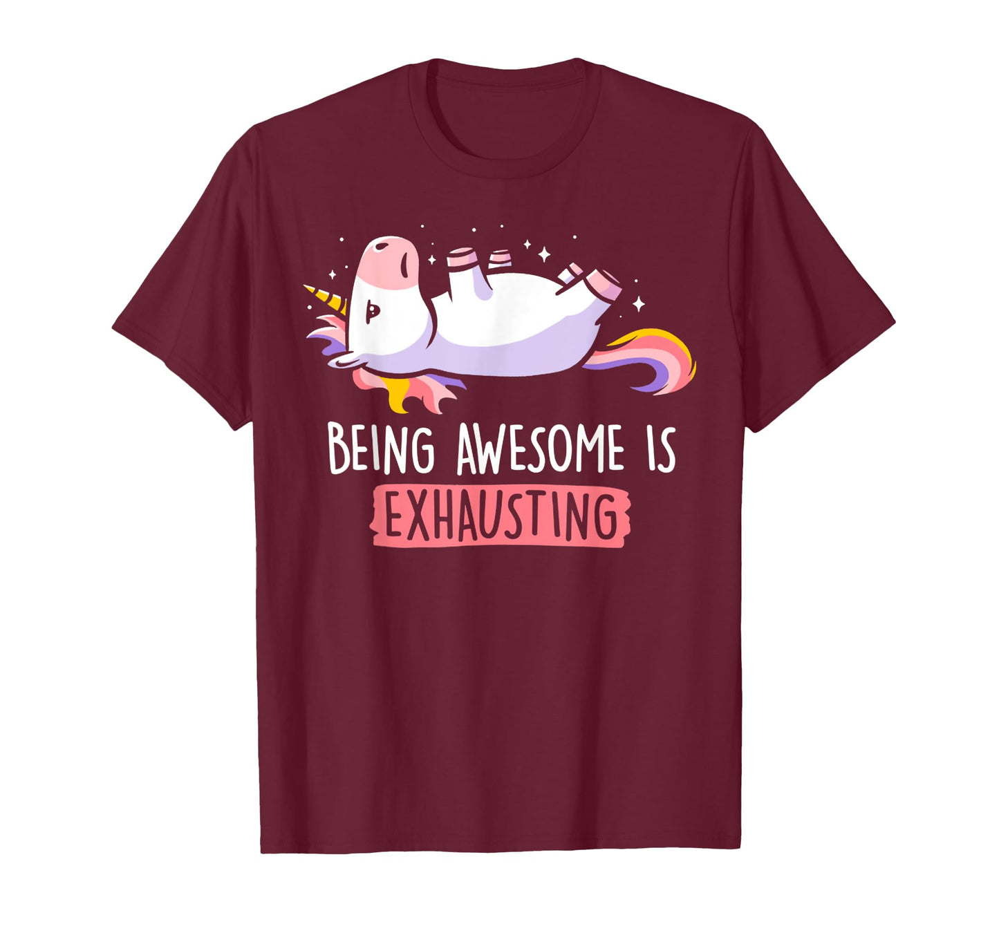 Being Awesome Is Exhausting Retro Lazy Funny Unicorn Gift T-Shirt