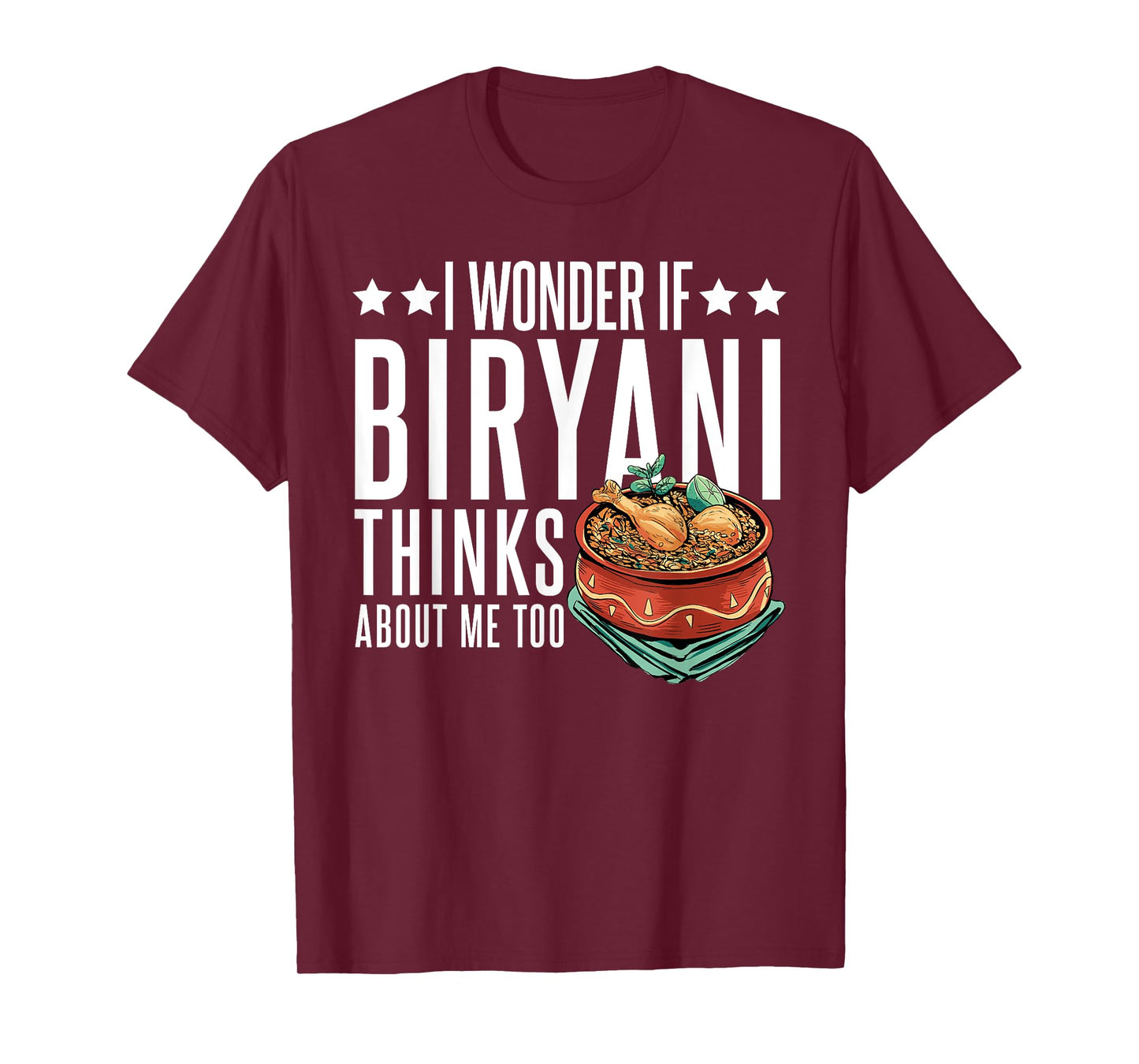 Indian Food Lover Desi Chicken Masala I Love Biryani T-Shirt