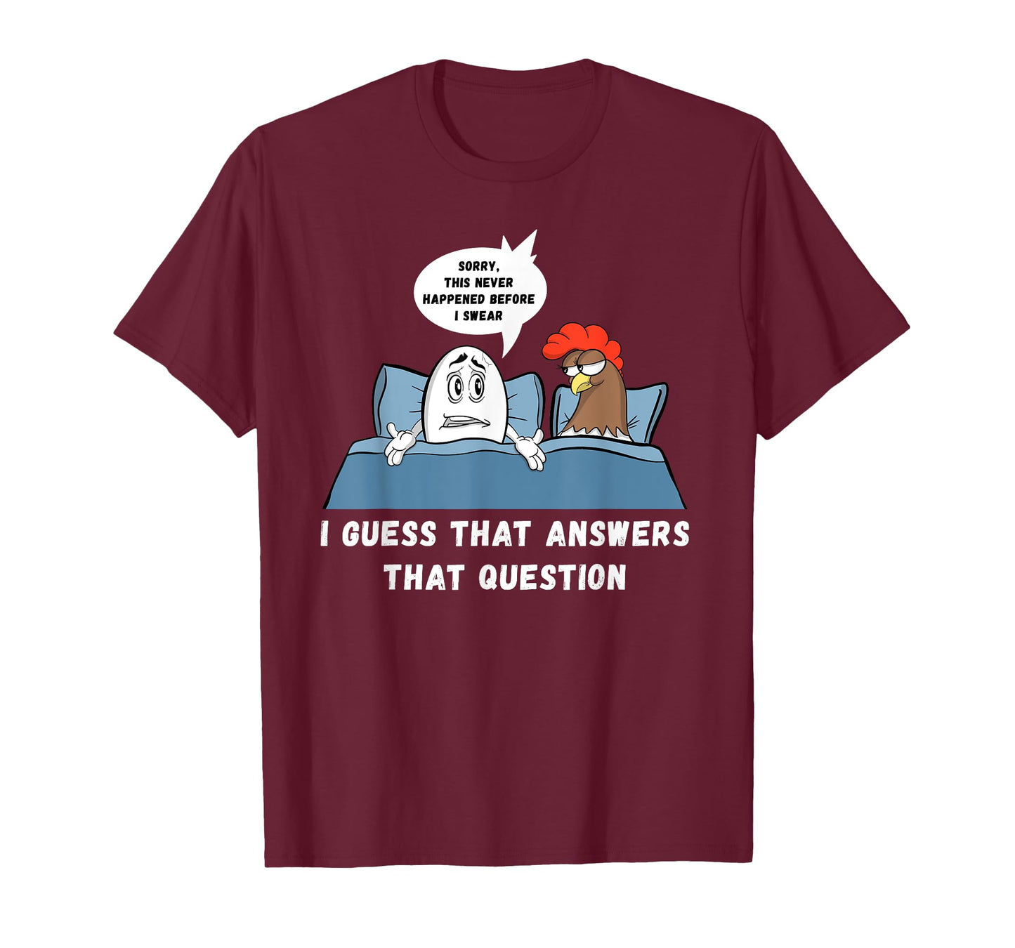 Which Came First Chicken Or Egg Joke Funny Adult Humor T-Shirt