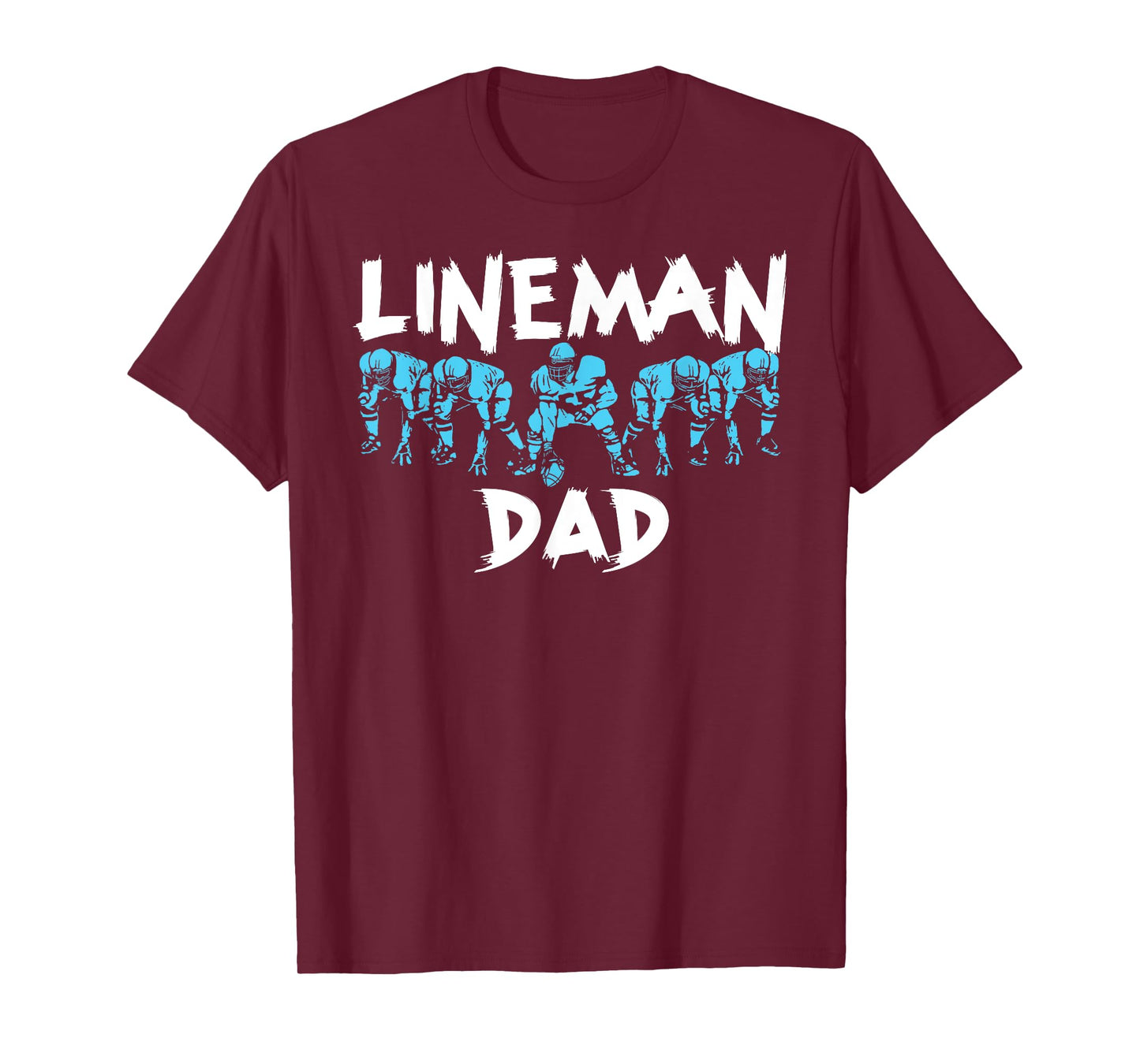 Lineman Dad O-line Funny Offensive Line Football Parent T-Shirt