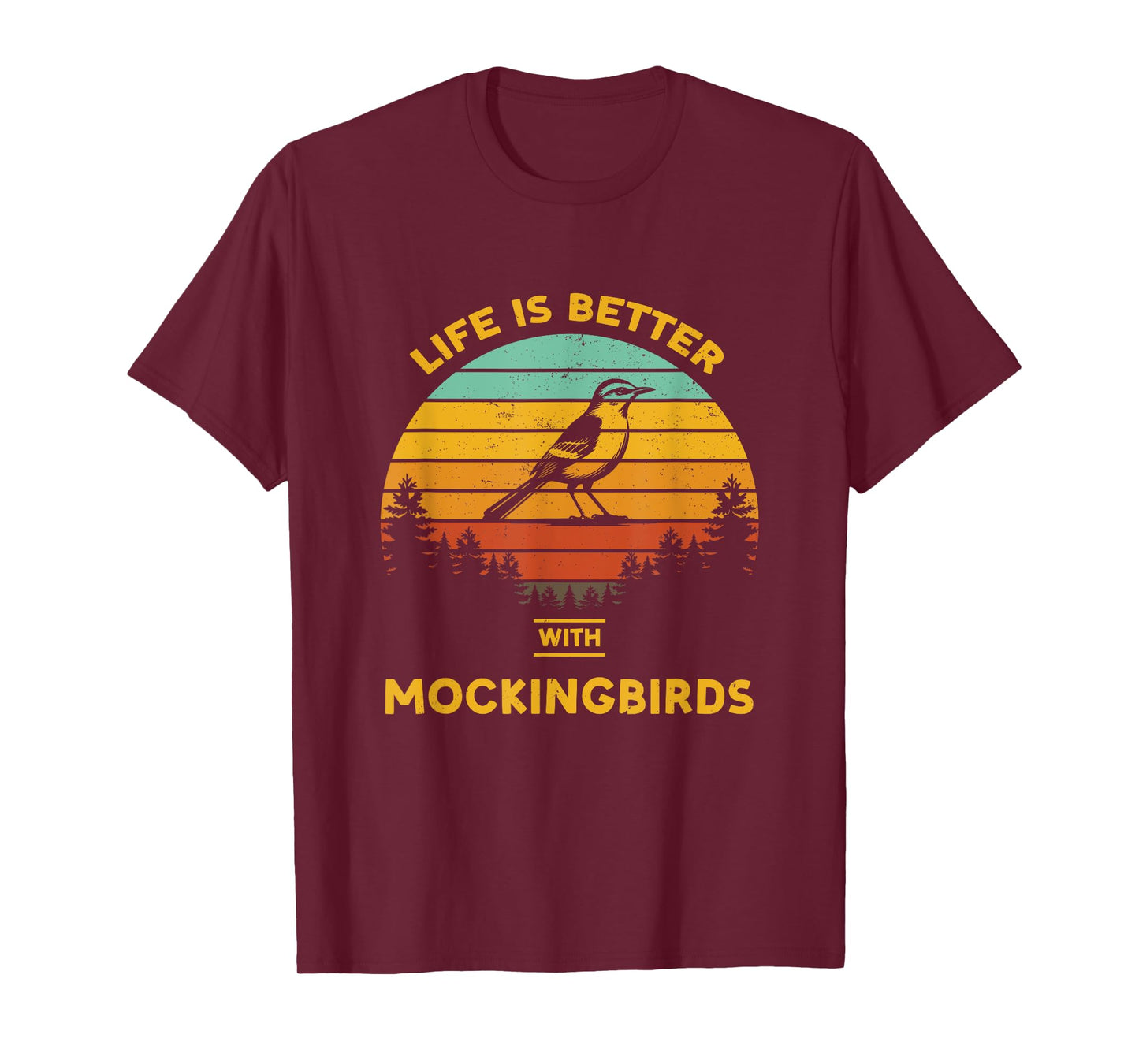 Life is Better with Mockingbird Retro Vintage Design T-Shirt