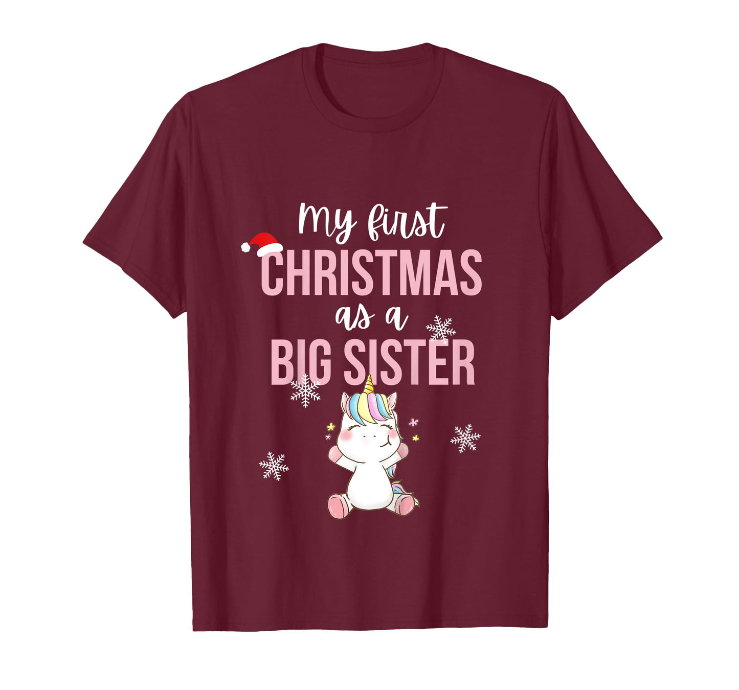 Kids My First One As A Big Sister Promoted Christmas Unicorn T-Shirt