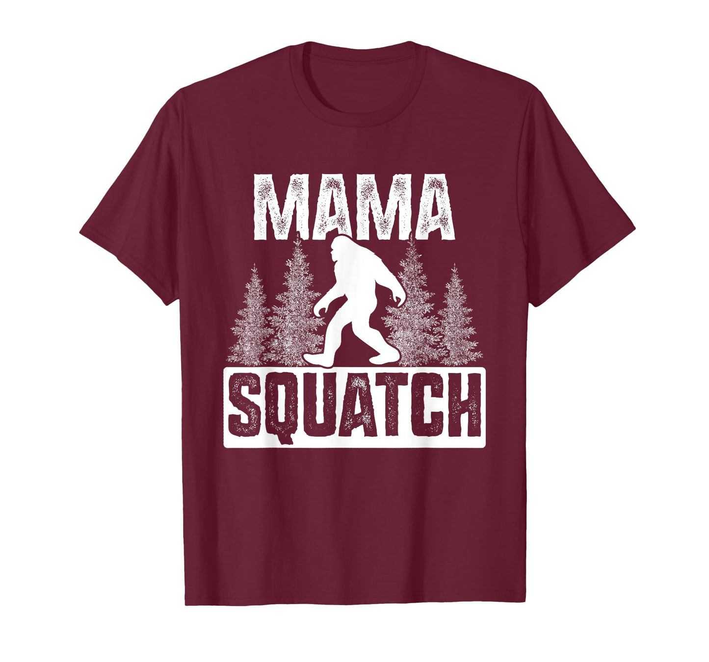 Squatchy Matching Family Bigfoot Shirts Mama Squatch T-Shirt