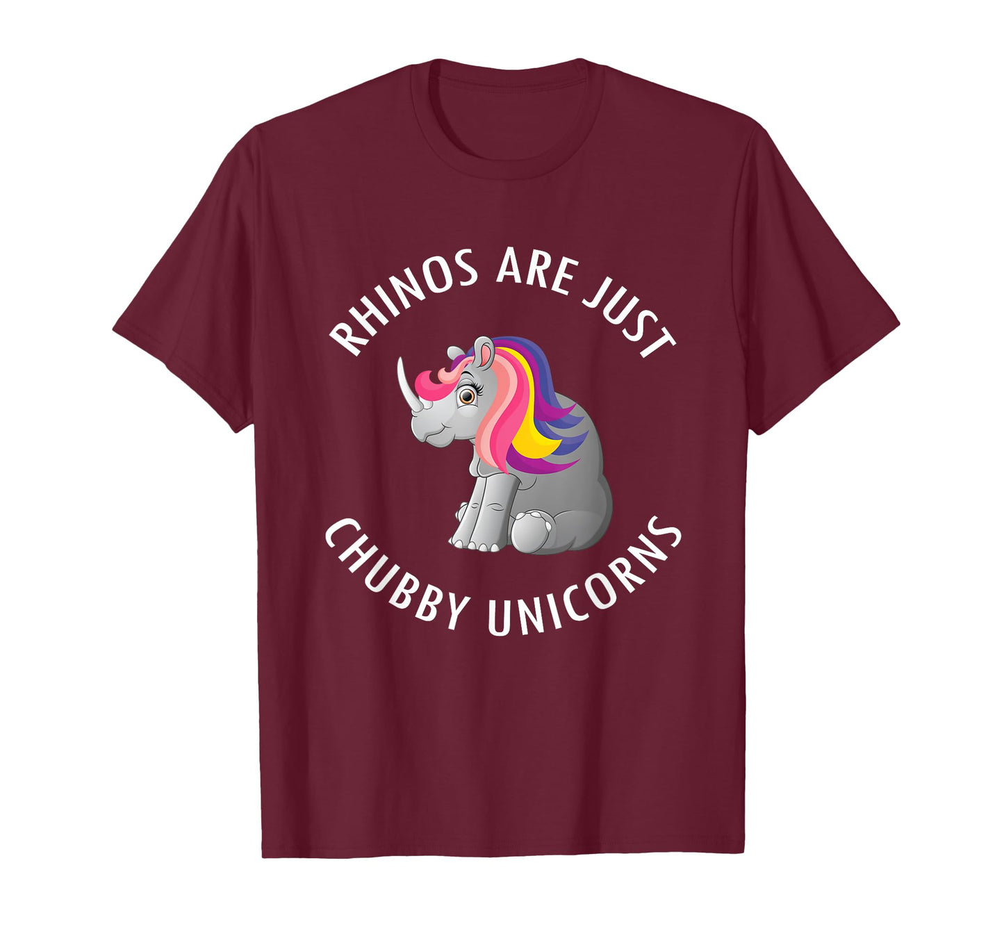 Rhinos Are Just Chubby Unicorns T-Shirt Cute Rhinoceros Tee T-Shirt