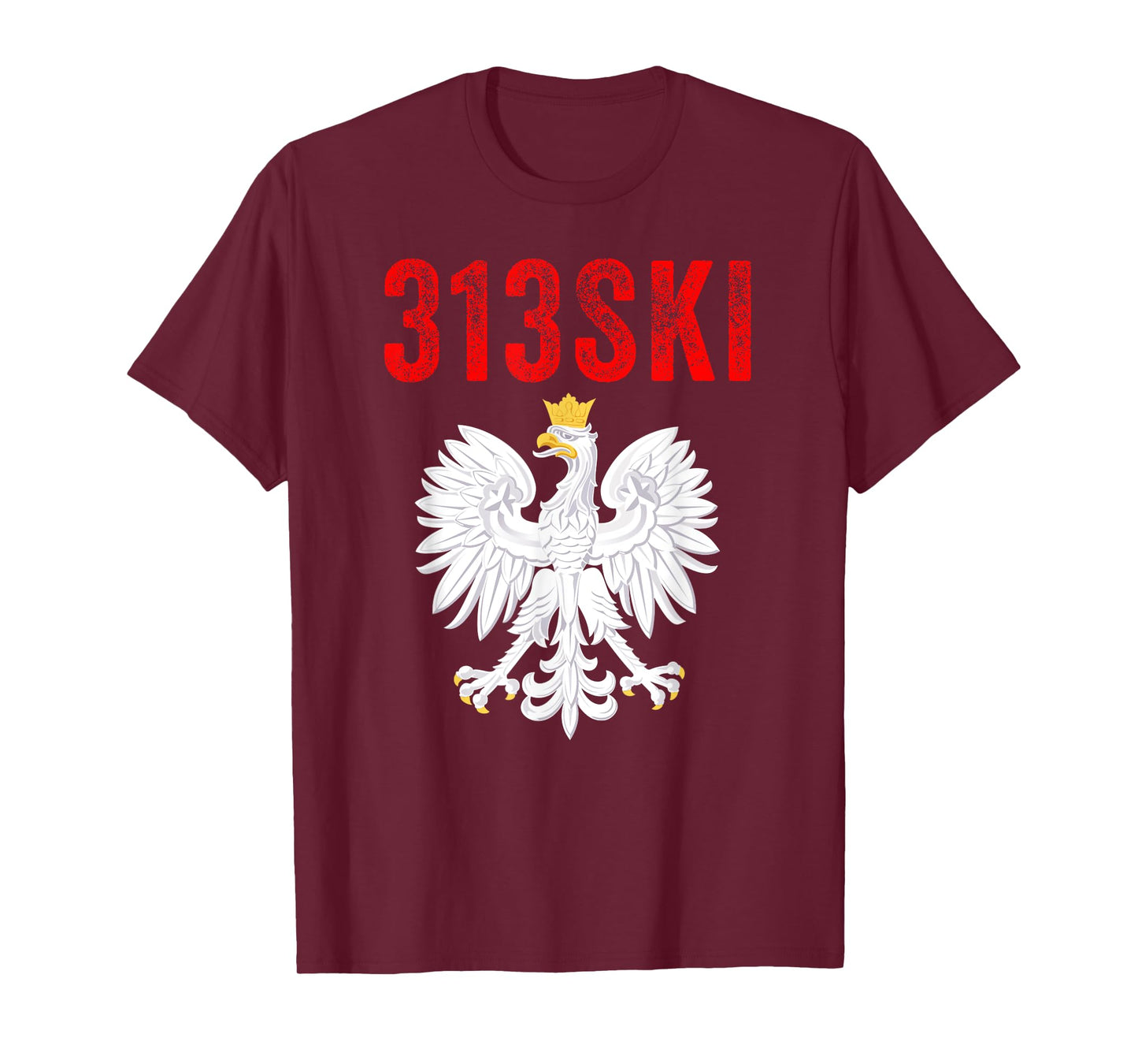 313SKI Detroit Michigan Area Code 313 Polska Polish Pride T-Shirt