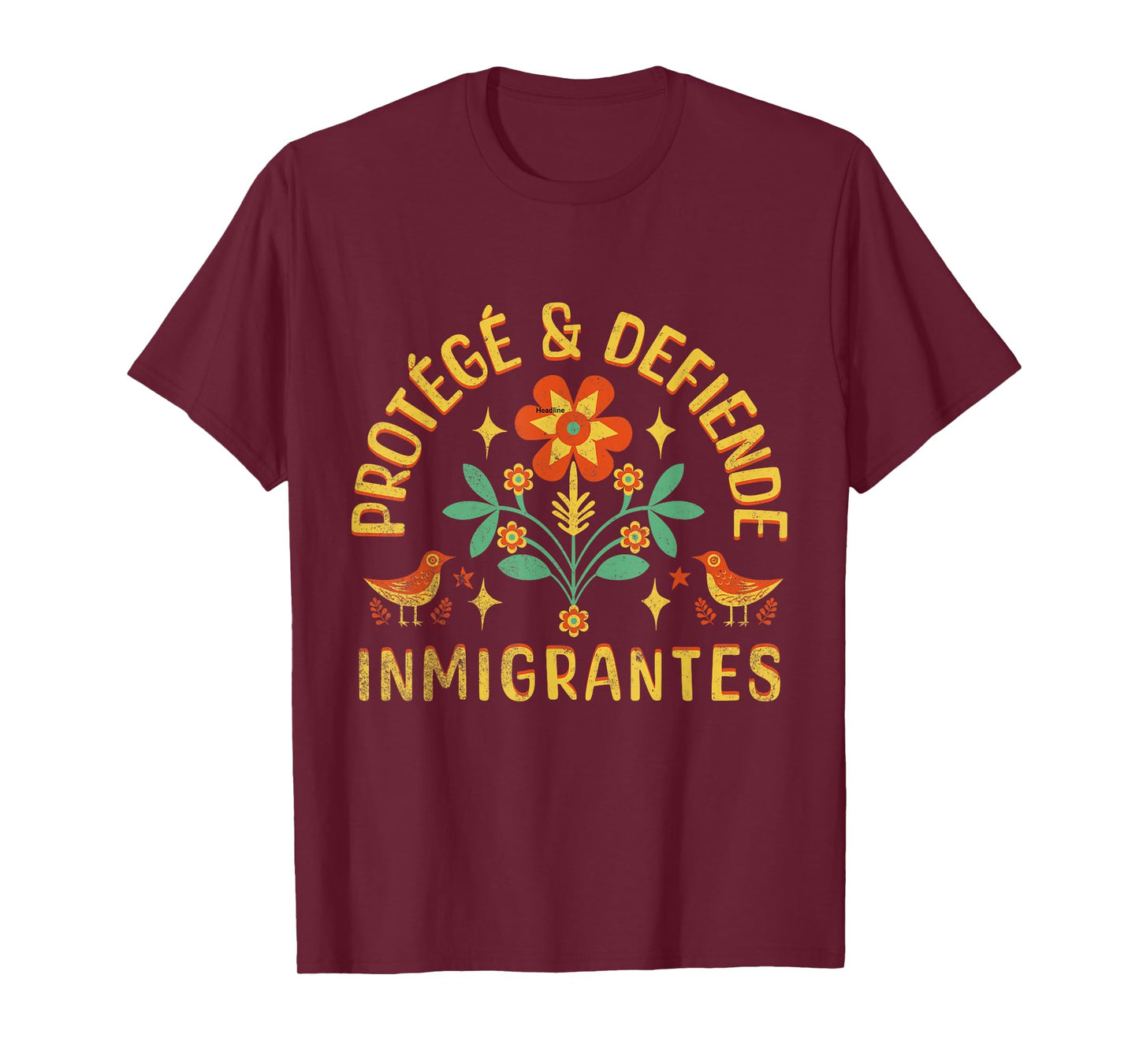 Protect And Defend Immigrants Spanish T-Shirt