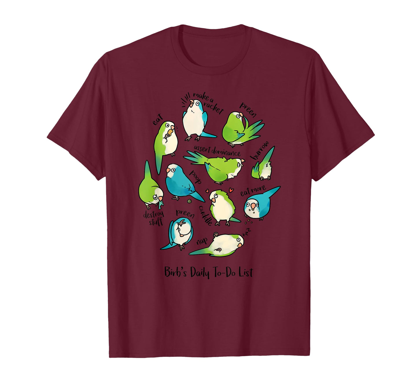 Quaker Parrot Daily To-Do List T-Shirt