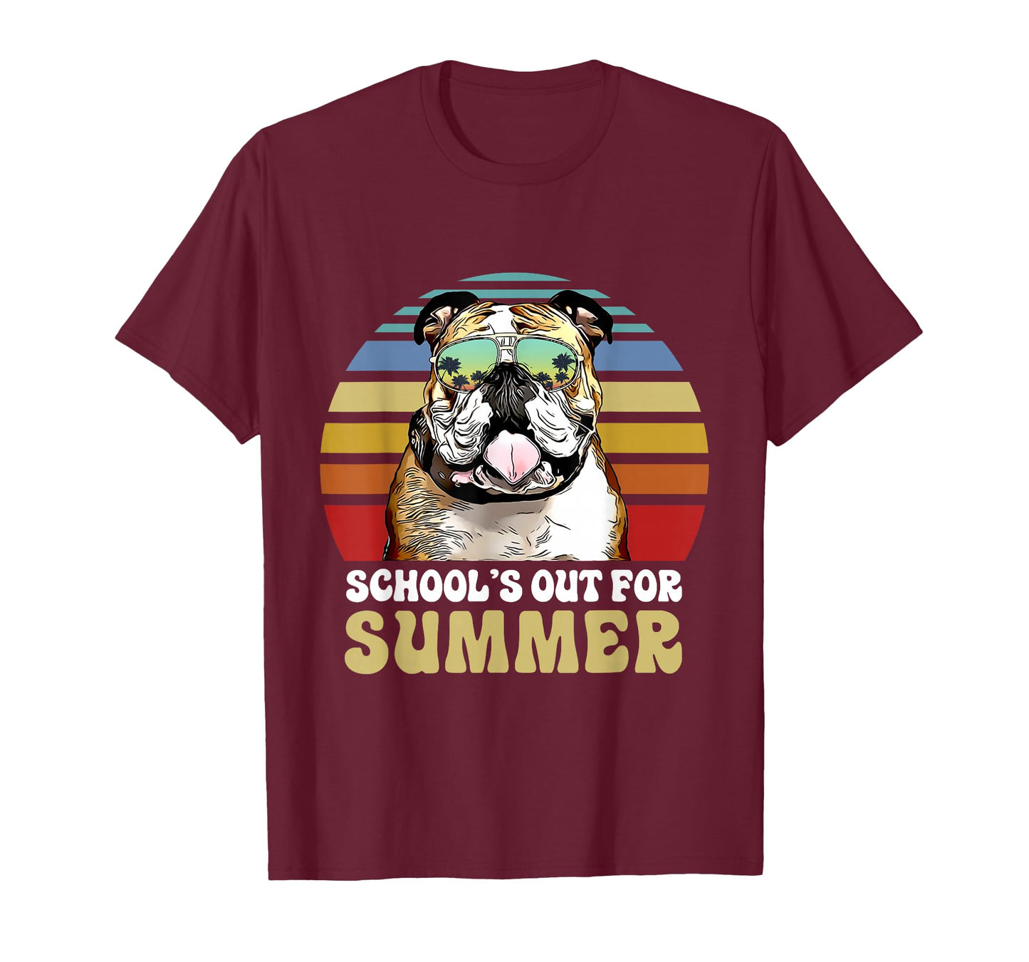 Schools Out for Summer Bulldog Dog Teacher T-Shirt