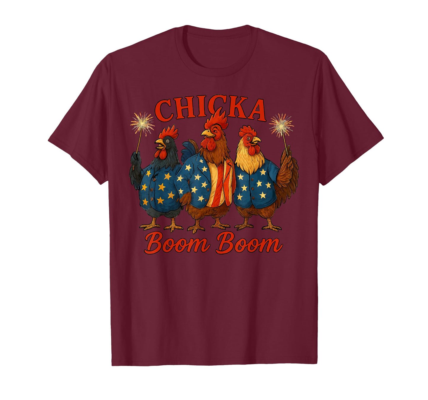Chicka Boom Boom Funny Patriotic Chicken USA T-Shirt