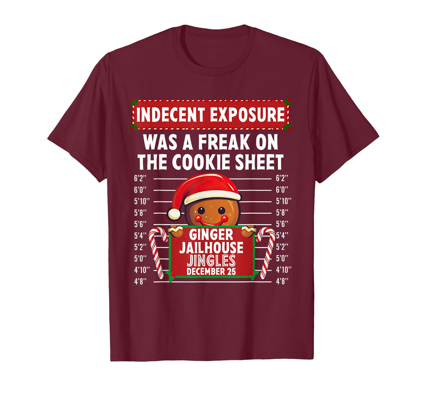 Indecent Exposure Ginger Jailhouse Christmas Gingerbread T-Shirt