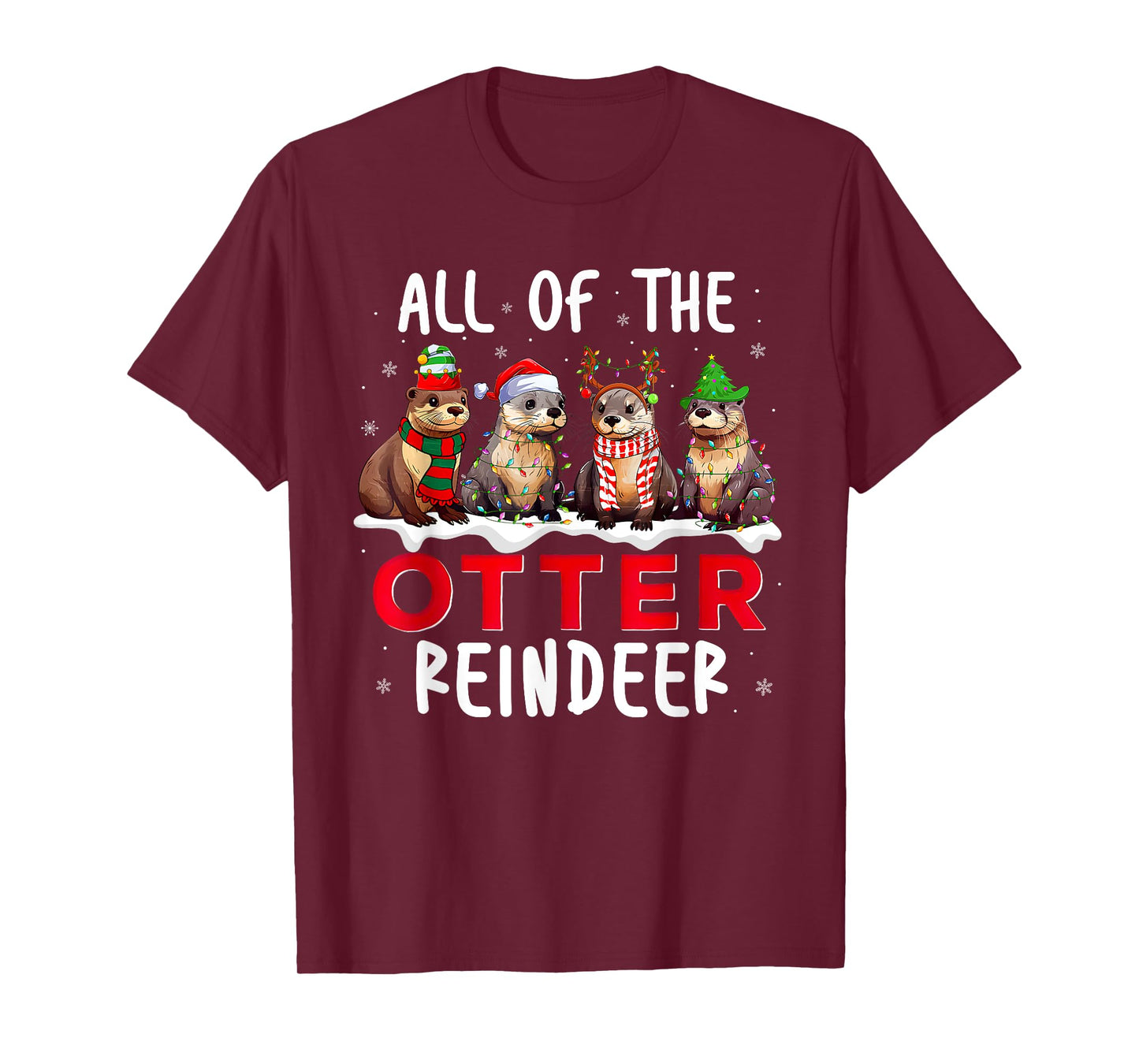All Of The Otter Reindeer Santa Christmas Xmas Otter Lover T-Shirt