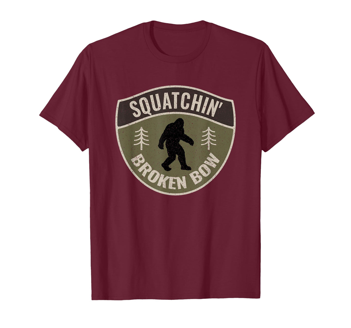 Squatchin' Broken Bow Oklahoma - Bigfoot Sign Art Sasquatch T-Shirt