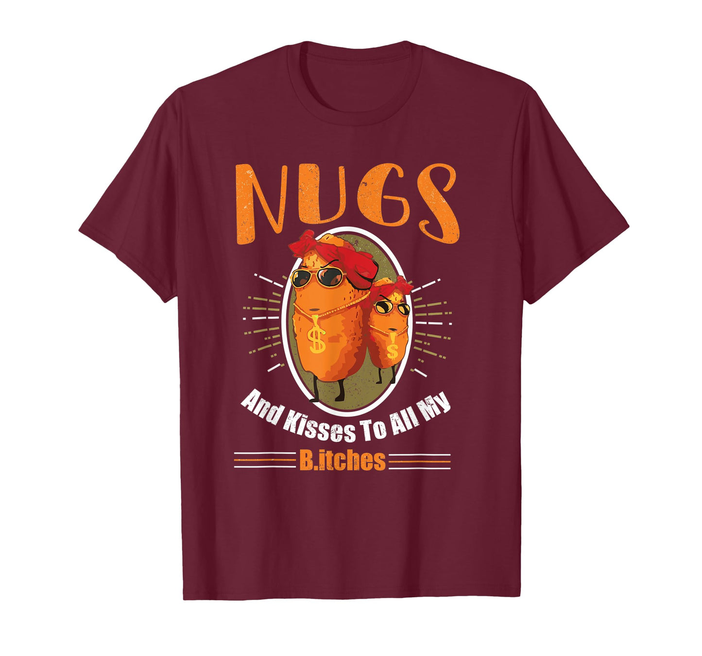 Vintage Nugs and Kisses to All my B Funny Retro T-Shirt