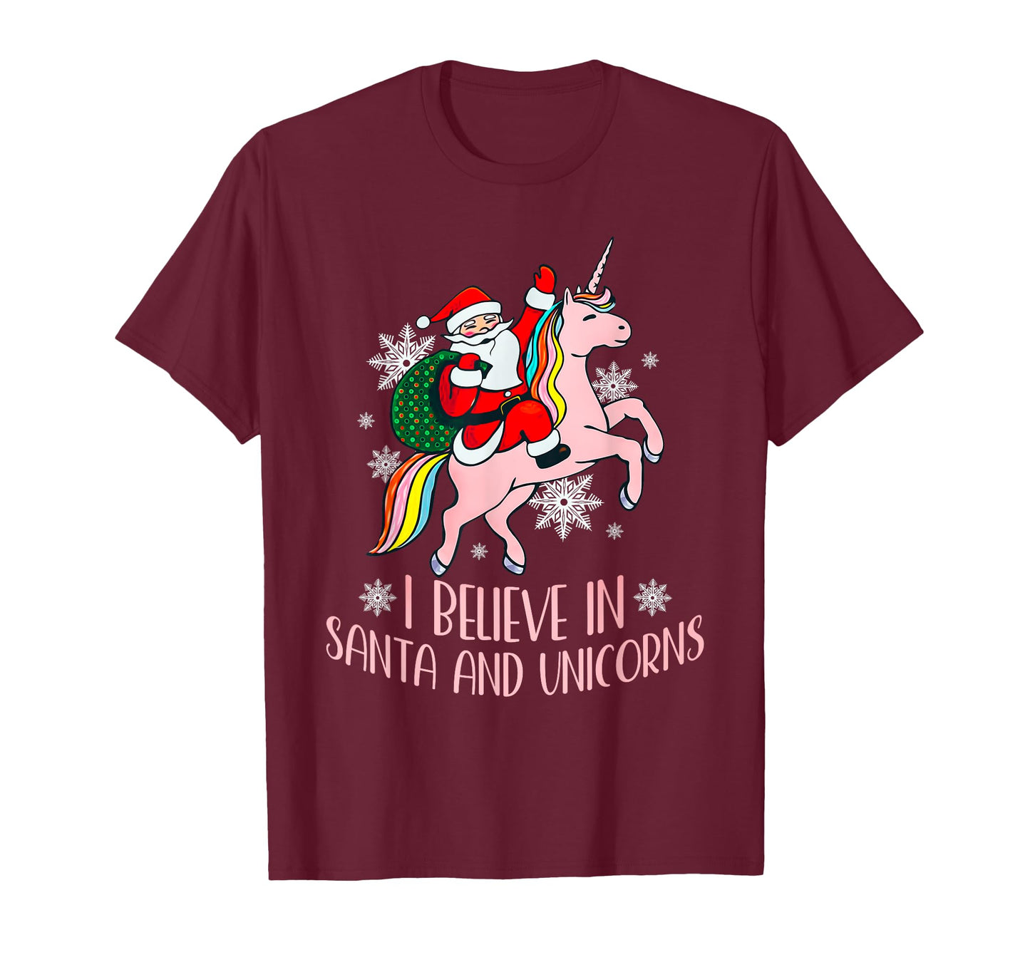 I Believe In Santa And Unicorns Funny Christmas T-Shirt