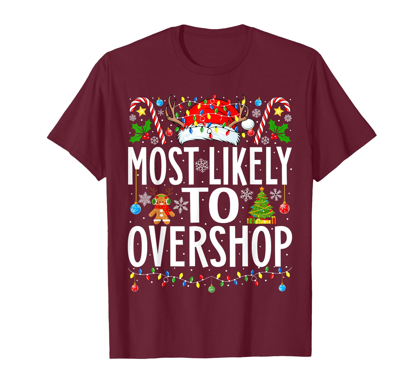 Most Likely To Overshop Shopping squad Xmas Family Christmas T-Shirt