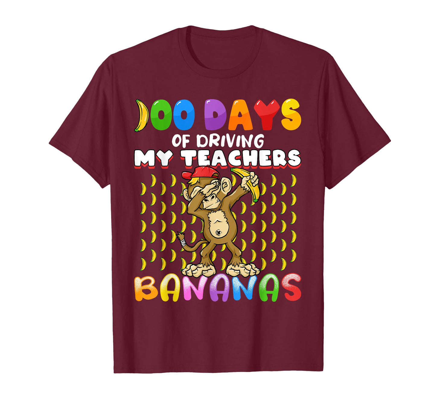 100 Days of Driving My Teachers Bananas Girls Boys Monkey T-Shirt