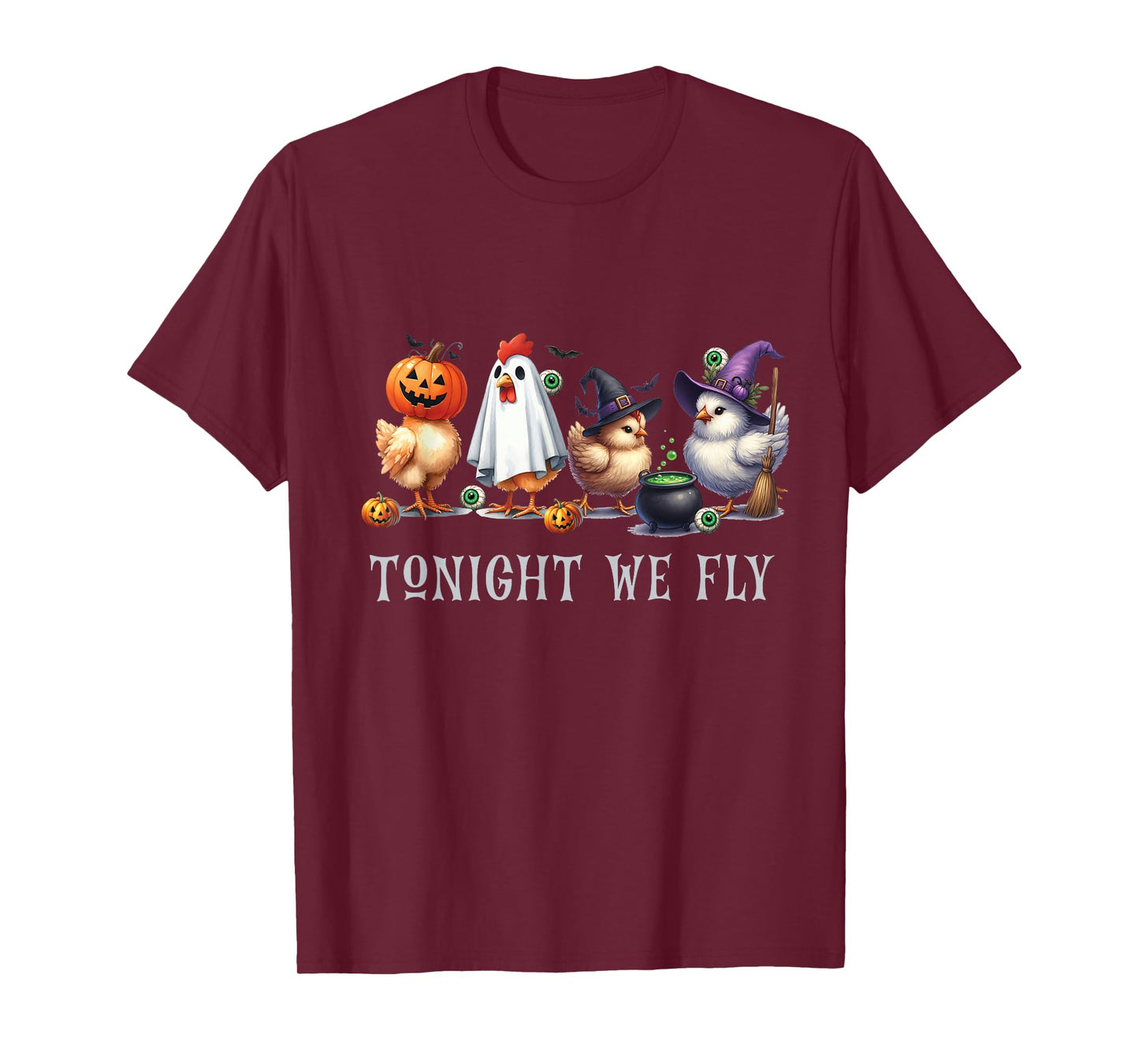 Tonight We Fly Funny Chicken Halloween Costume Spooky Season T-Shirt
