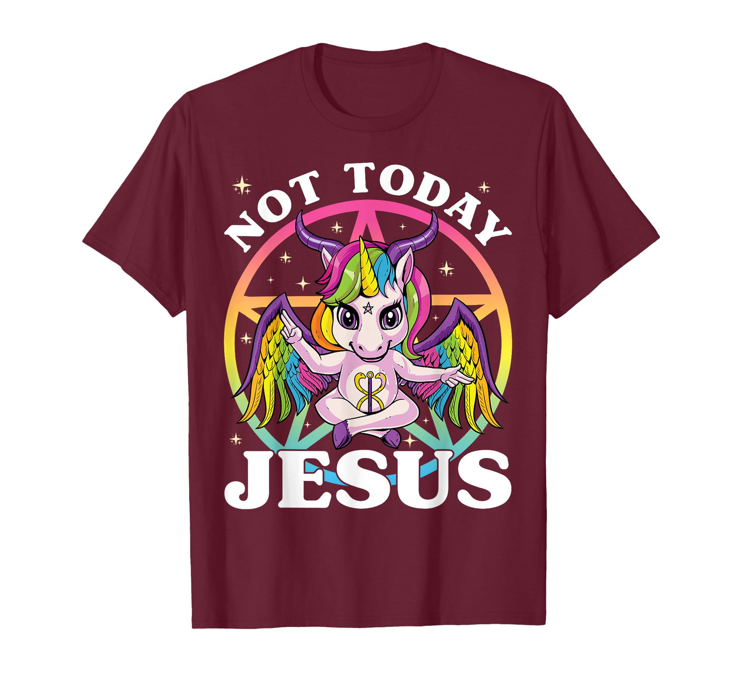 Satanic Unicorn Not Today Jesus Satan Unicorn Baphomet Sigil T-Shirt