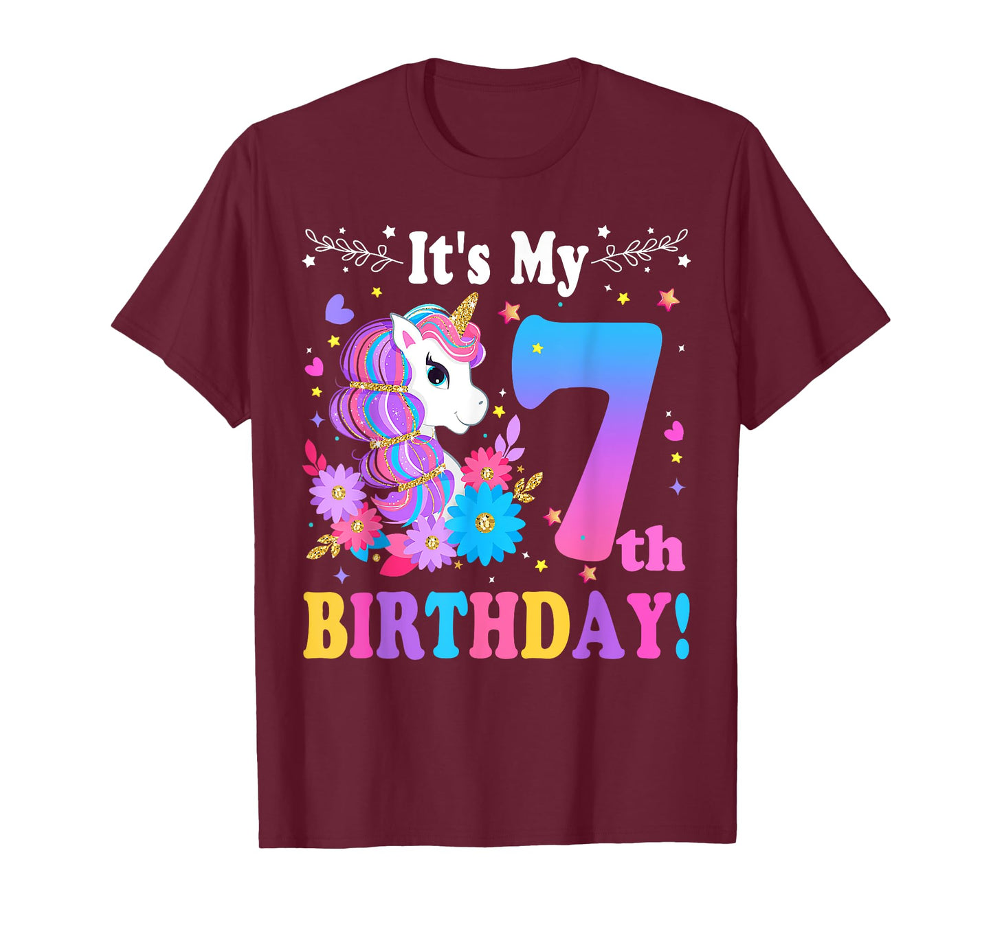 7 Year Old Its My 7th Birthday Cute Unicorn Kids Girls Teens T-Shirt