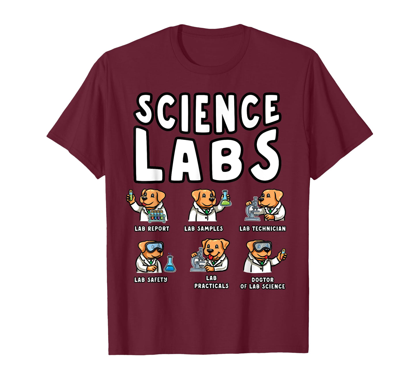 Labrador Retriever Science Labs Funny Dog Lover Teacher T-Shirt