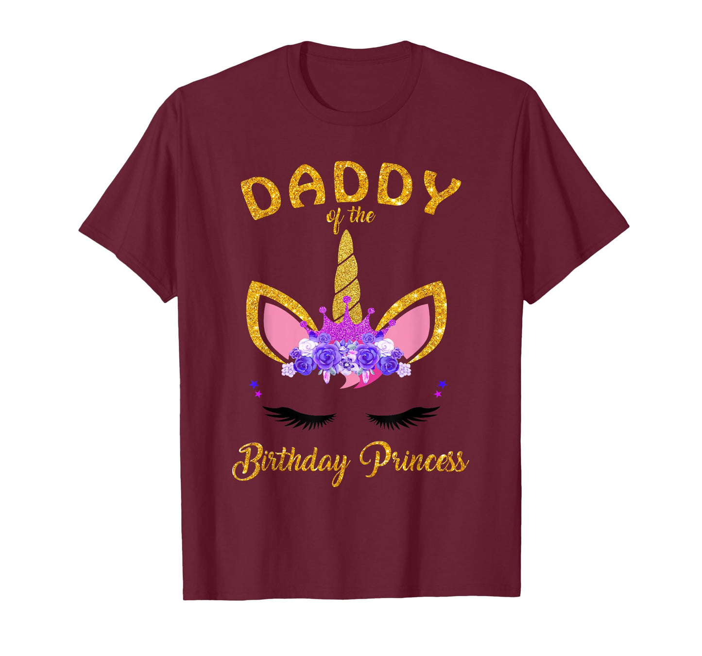 Daddy Of The Unicorn Birthday Princess Birthday Party Dad's T-Shirt