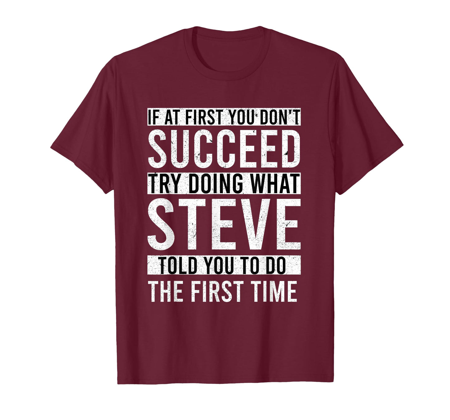 STEVE Gifts Name Personalized Birthday Presents Funny STEVE T-Shirt