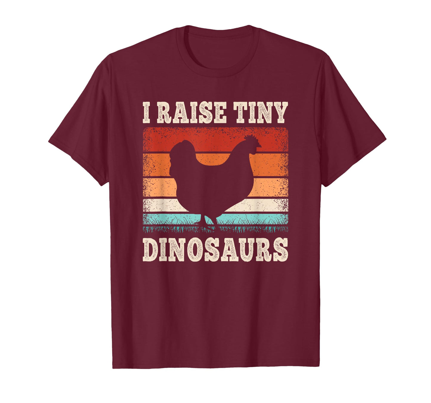 I Raise Tiny Dinosaurs Retro Hen Chicken Farming Men Women T-Shirt