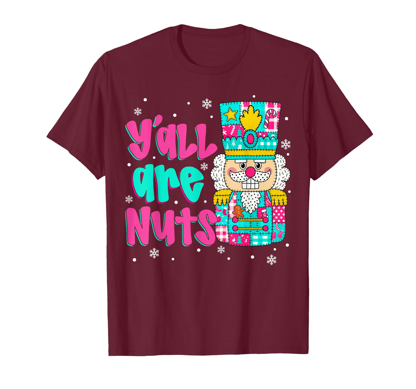 Y'all are Nuts Nutcracker Pink Christmas Matching Family T-Shirt