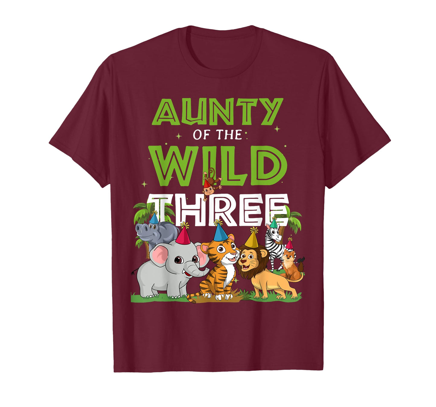 Aunty of the Wild Three Zoo Birthday Safari Jungle Animal T-Shirt