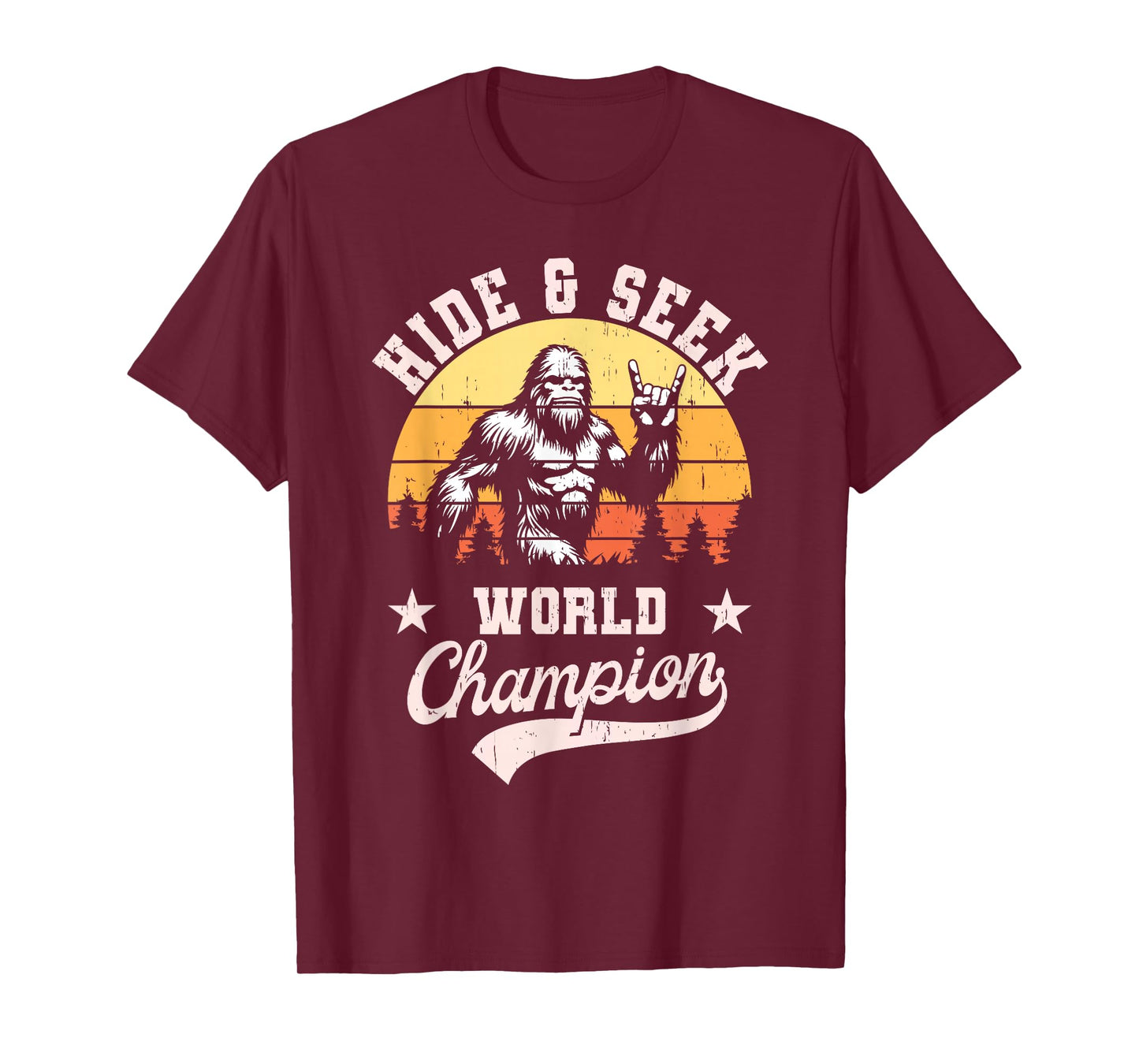 Bigfoot Hide And Seek World Champion T-Shirt