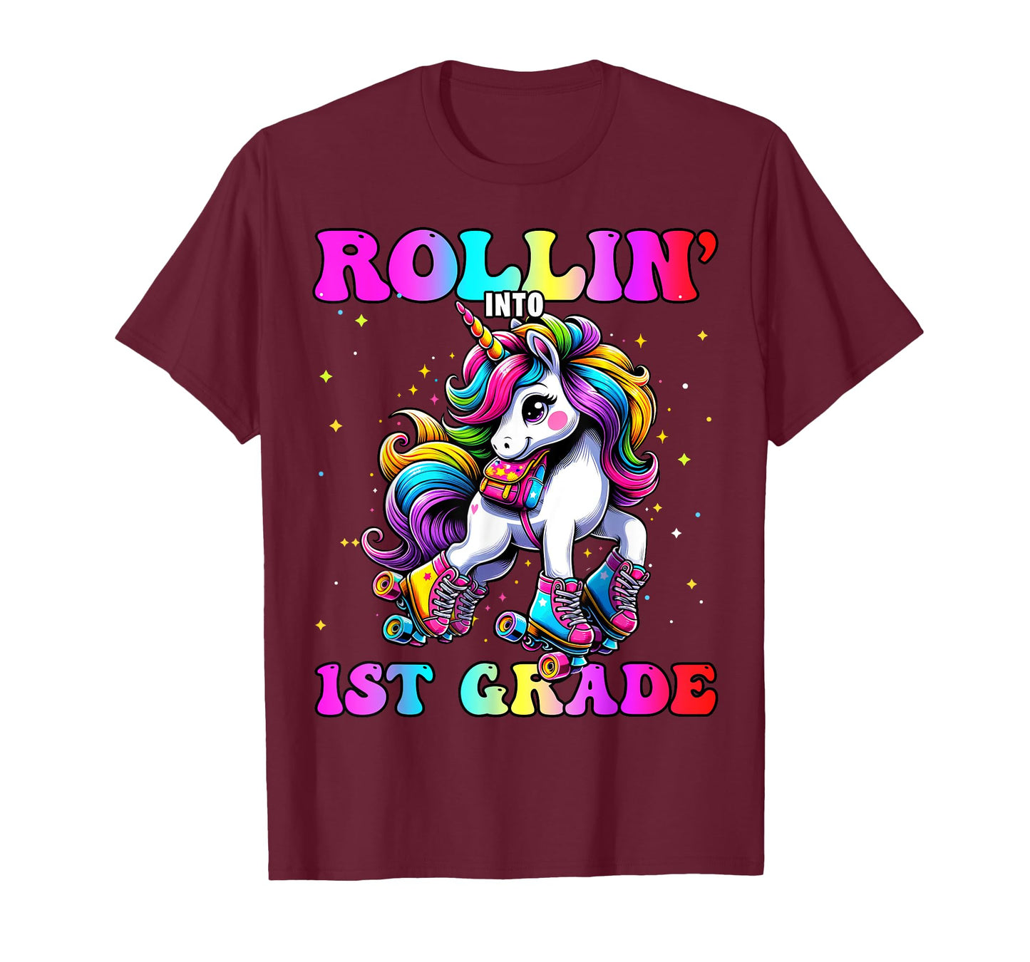 1st Grade Back To School First Day Girls Rollin Unicorn T-Shirt