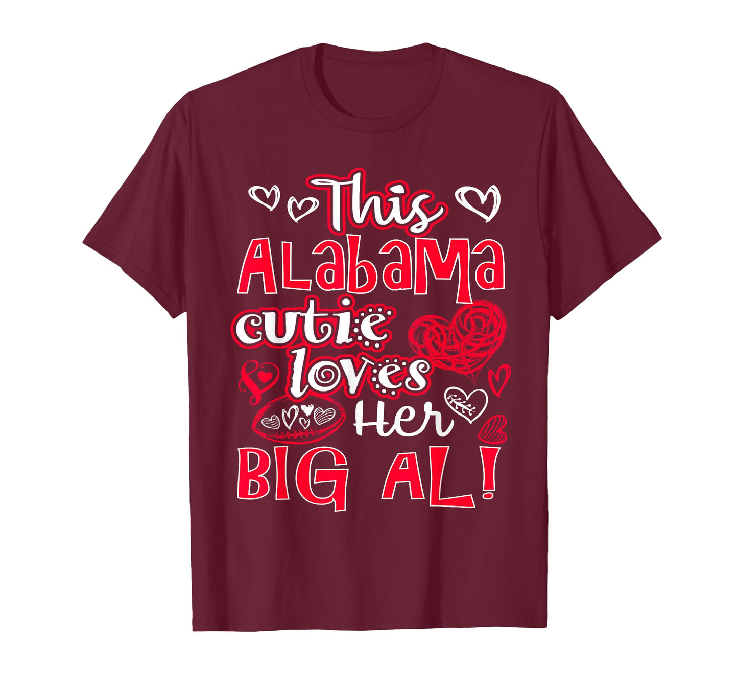 This Alabama Cutie Loves Her Big Al! Fun Football Tshirt T-Shirt