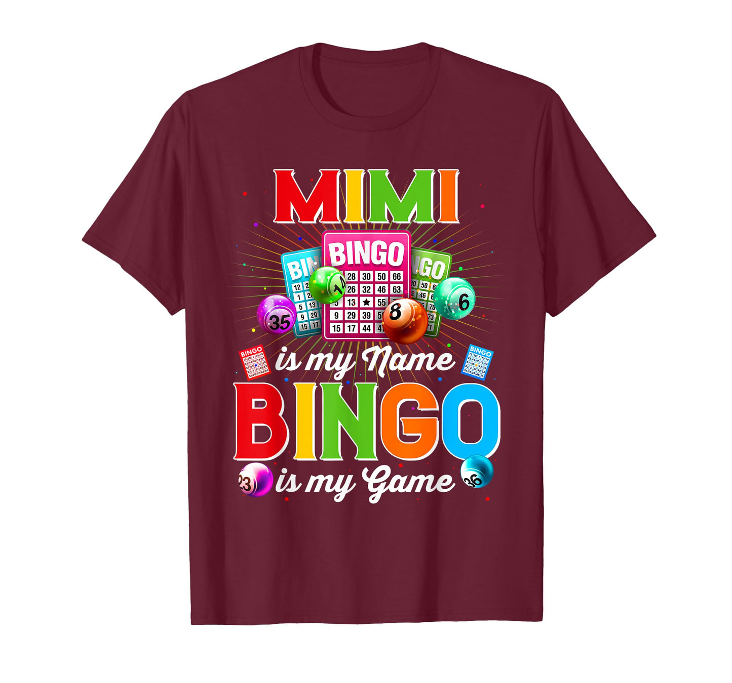 Bingo Funny Mimi Is My Name Bingo Is My Game Xmas T-Shirt