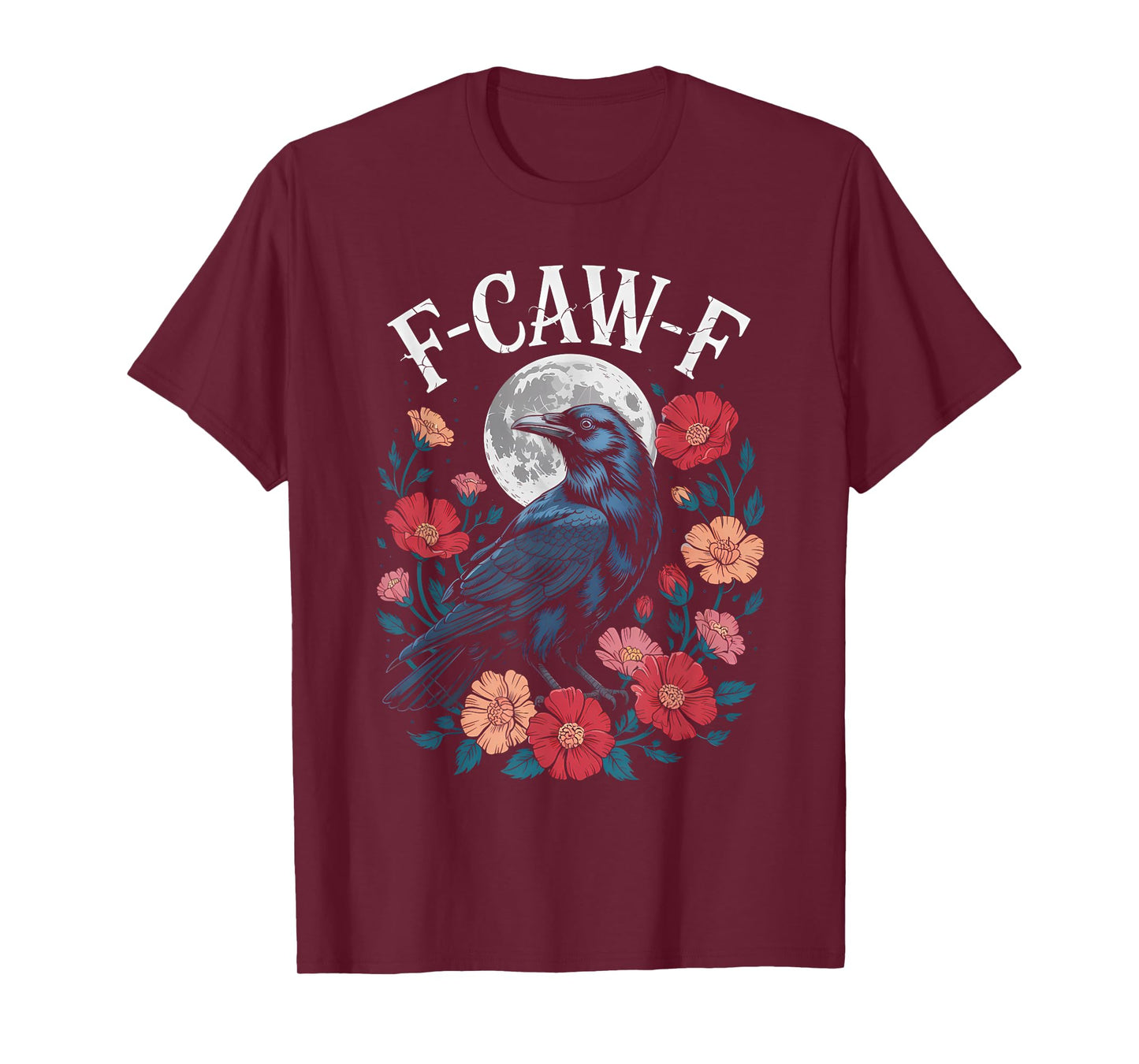 F-CAW-F Crow Shirt Gothic Raven Caw Caw Tee for Halloween T-Shirt