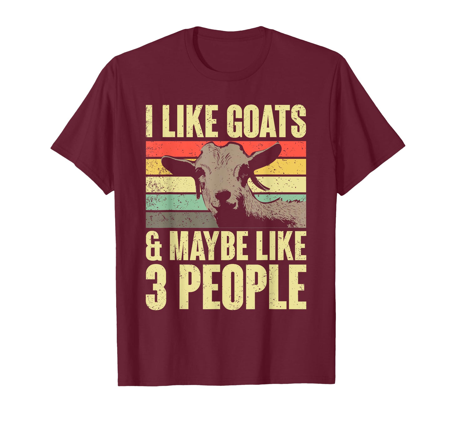 I Like Goats And Maybe Like 3 People Retro Farm Animal Goat T-Shirt