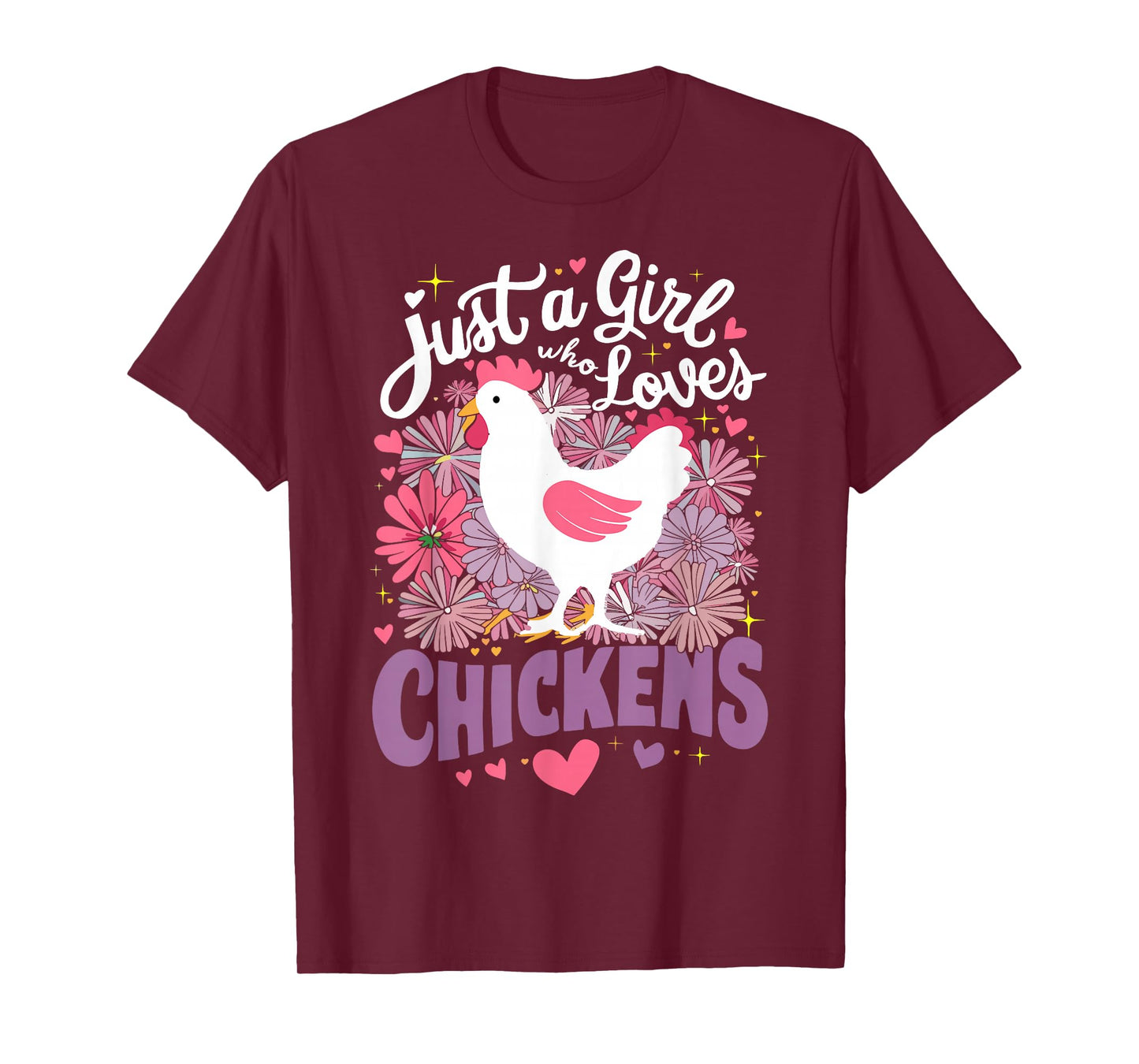 Just A Girl Who Loves Chickens Chicken T-Shirt