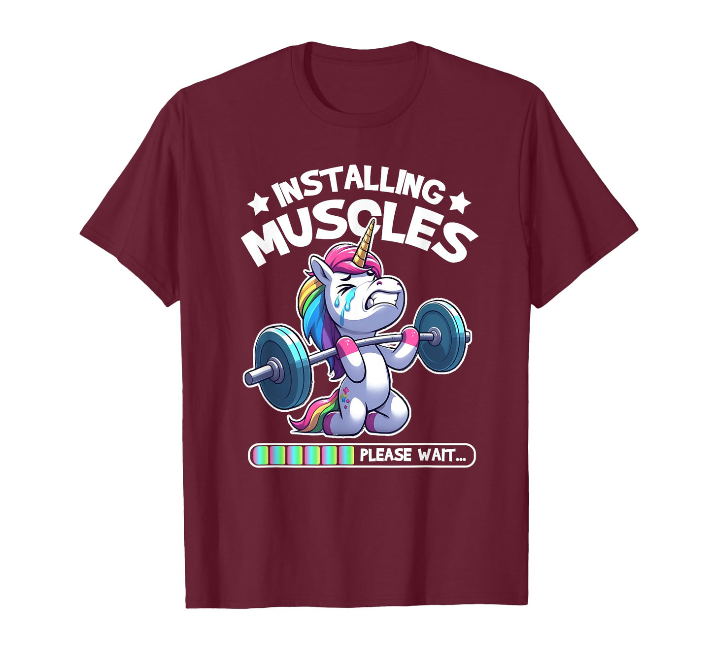 Installing Muscles Please Wait Bodybuilding Unicorn Gym Workout Weight Training T-Shirt