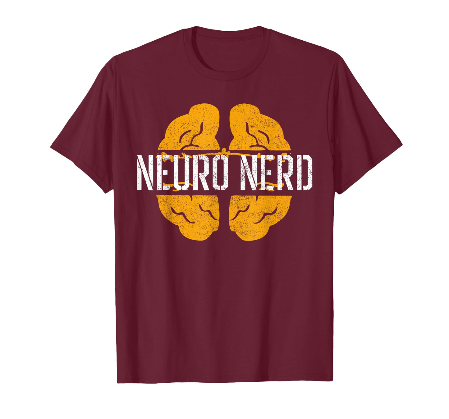 Brain Anatomy for Neuro Nerds Neurology Nurses and Neurologi T-Shirt
