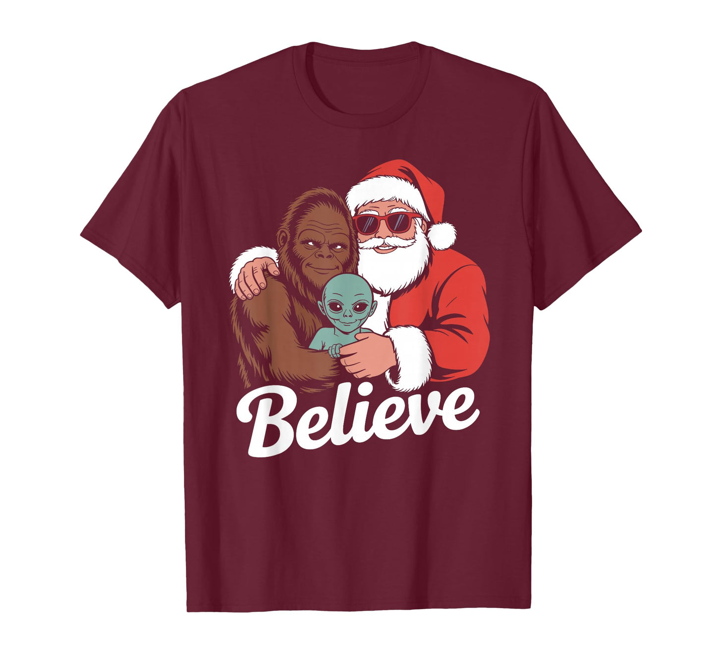Believe Bigfoot Santa Alien Funny Christmas Sarcastic T-Shirt