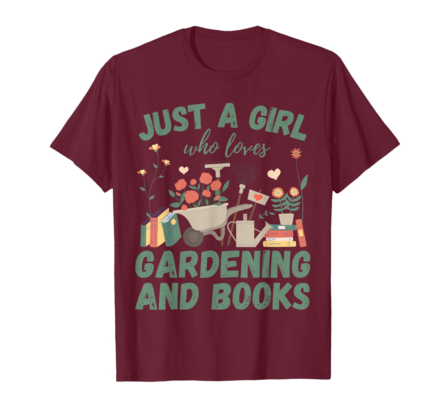 Just A Girl Who Loves Gardening & Books Reading Plants Cute T-Shirt