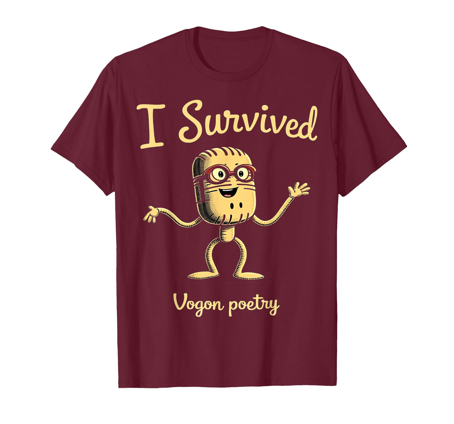 I Survived Vogon Poetry Hitchhiker’s Guide Fan Graphic Humor T-Shirt