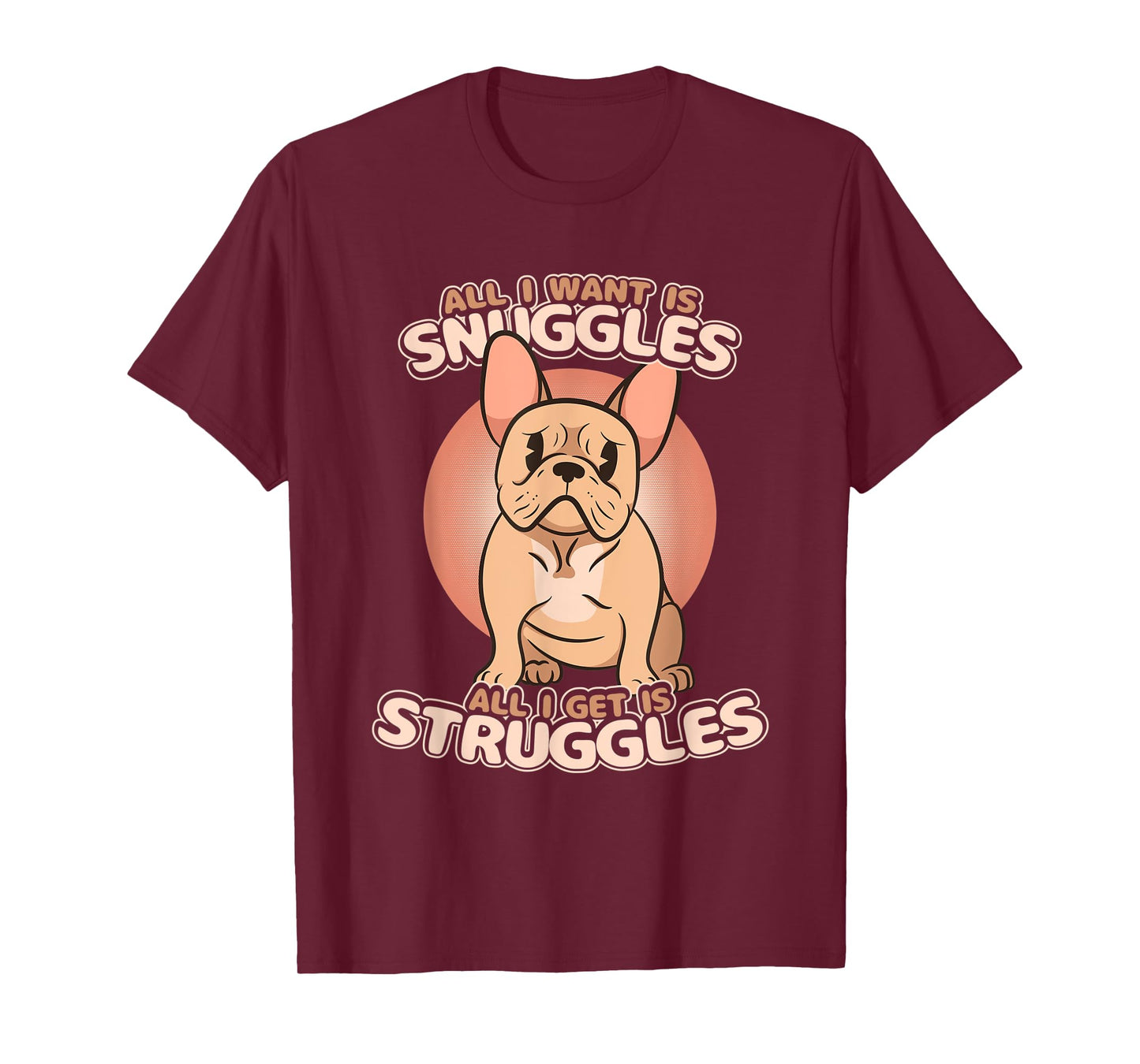 Kawaii Frenchie Funny Existential Dread Snuggles & Struggles T-Shirt