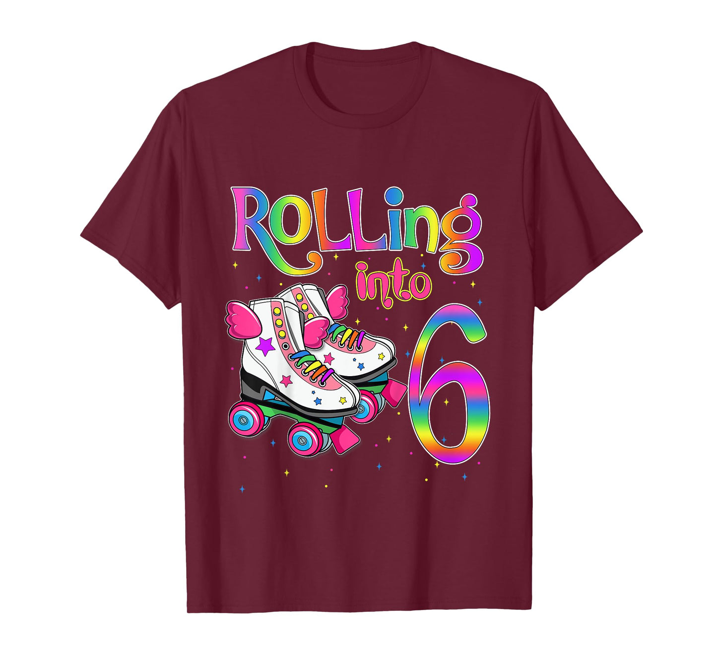Rolling Into 6 years Let's Roll I'm Turning 6 Roller Skate T-Shirt